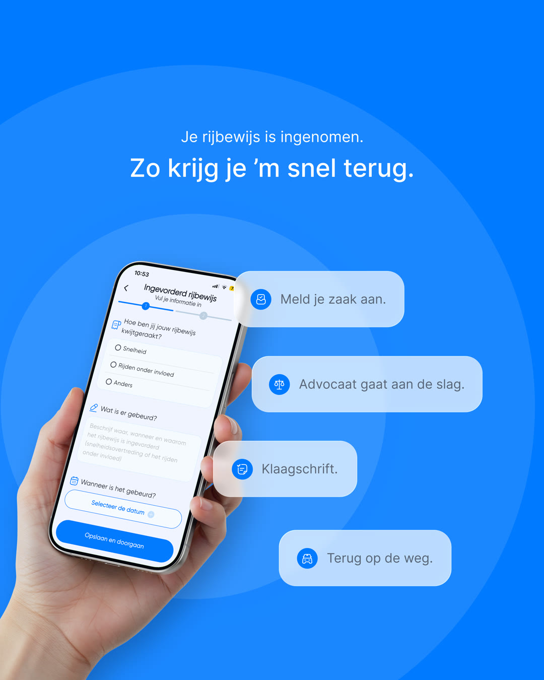 Je rijbewijs is ingenomen. Zo krijg je 'm snel terug: meld je zaak aan, advocaat gaat aan de slag, klaagschrift, terug op de weg.